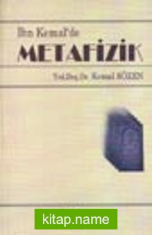 İbn Kemal’de Metafizik