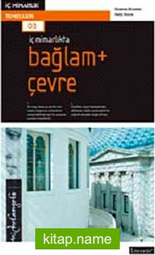 İç Mimarlıkta Bağlam+Çevre