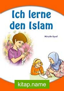 Ich Lerne Den Islam-3 Bände in einem Buch-Dinimi Öğreniyorum ((3 kitap birarada)