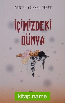 İçimizdeki Dünya