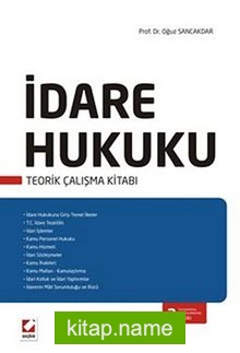 İdare Hukuku Teorik Çalışma Kitabı