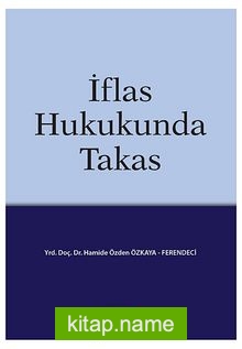 İflas Hukukunda Takas