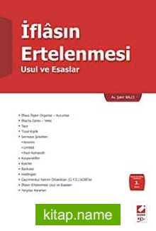 İflasın Ertelenmesi  Usul ve Esaslar