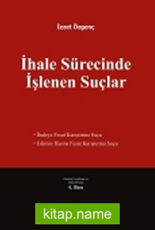 İhale Sürecinde İşlenen Suçlar