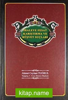 İhaleye Fesat Karıştırma ve Rüşvet Suçları