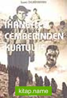 İhanetler Çemberinden Kurtuluş