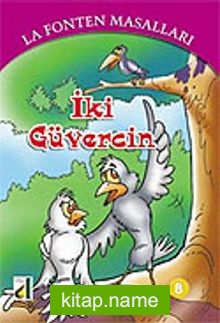 İki Güvercin / 8 La Fonten Masalları Dizisi