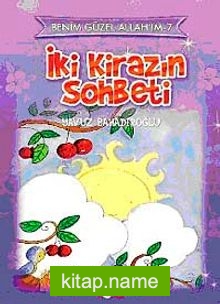 İki Kirazın Sohbeti