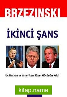 İkinci Şans / Zbigniew Brzezinski