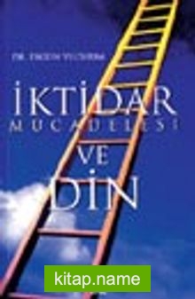 İktidar Mücedelesi ve Din