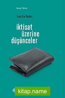 İktisat Üzerine Düşünceler