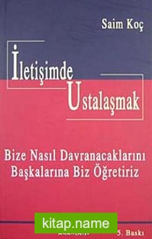 İletişimde Ustalaşmak