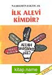 İlk Alevi Kimdir