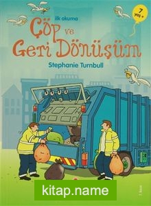 İlk Okuma – Çöp ve Geri Dönüşüm