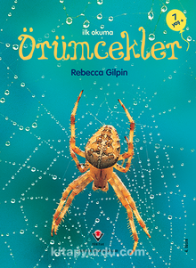 İlk Okuma – Örümcekler