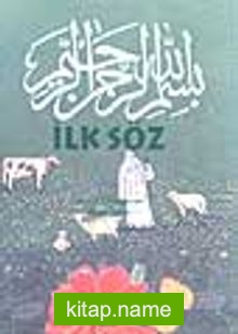 İlk Söz (1.söz)