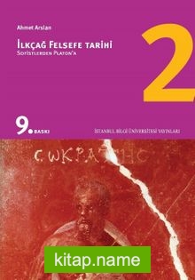 İlkçağ Felsefe Tarihi 2 / Sofistlerden Platon’a