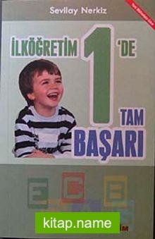 İlköğretim 1’de Tam Başarı