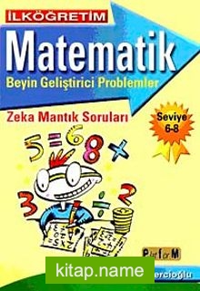 İlköğretim Matematik Beyin Geliştirici Problemler 6-8