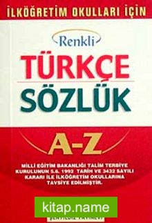 İlköğretim Okulları İçin Renkli Türkçe Sözlük Cep Boy (Kitap Kağıdı  Karton Kapak)