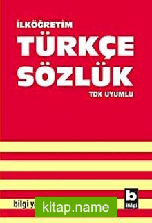 İlköğretim Türkçe Sözlük TDK Uyumlu