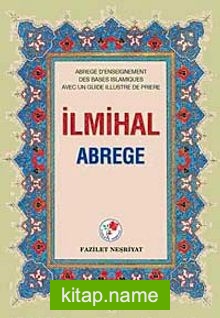 İlmihal-Abrege (Fransızca-Ciltli)