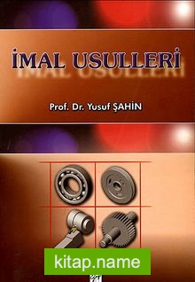 İmal Usulleri