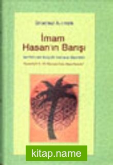 İmam Hasan’ın (A.S)  Barışı