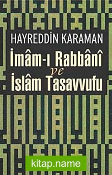 İmam-ı Rabbani ve İslam Tasavvufu