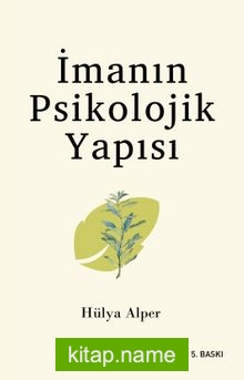 İmanın Psikolojik Yapısı