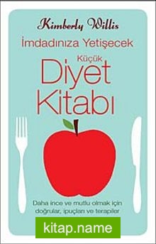 İmdadınıza Yetişecek Küçük Diyet Kitabı