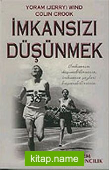 İmkansızı Düşünmek