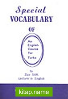 İngilizce Ders Kitapları İçin Özel Sözlük/Special Vocabulary of An English Course For Turks