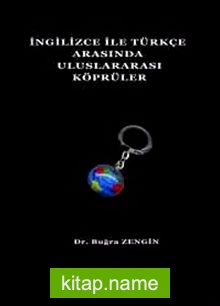 İngilizce ile Türkçe Arasında Uluslararası Köprüler