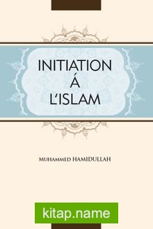 Initiation A L’Islam