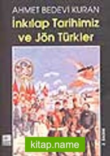 İnkılap Tarihimiz ve Jön Türkler