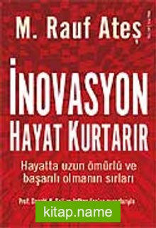 İnovasyon Hayat Kurtarır