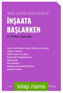 İnşaata Başlarken / İnşaat İşlerinde Başarı Unsurları