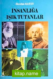 İnsanlığa Işık Tutanlar