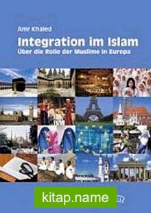 Integration Im Islam (Amr Khaled)