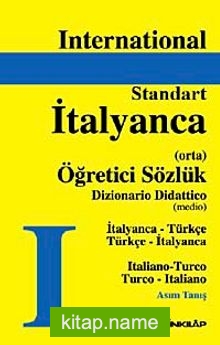 International Standart İtalyanca Öğretici Sözlük  İtalyanca-Türkçe Türkçe-İtalyanca