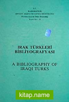 Irak Türkleri Bibliyografyası