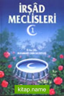 İrşad Meclisleri  -2 – Cilt