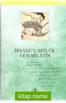 İrşadü’l-Maluk ve’s-Selatin