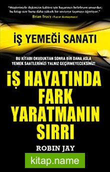 İş Hayatında Fark Yaratmanın Sırrı