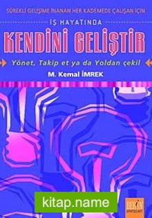 İş Hayatında Kendini Geliştir