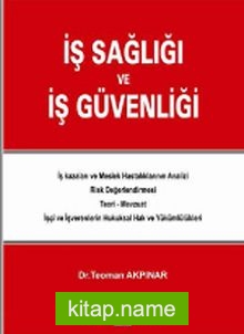 İş Sağlığı ve İş Güvenliği