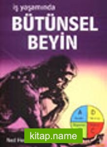 İş Yaşamında Bütünsel Beyin