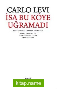 İsa Bu Köye Uğramadı