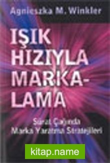 Işık Hızıyla Markalama